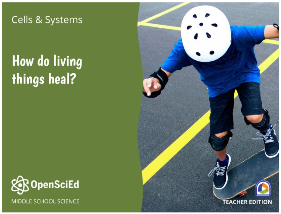 OpenSciEd Unit 6.6 teacher edition cover showing a student falling from a skateboard and the question How do living things heal?