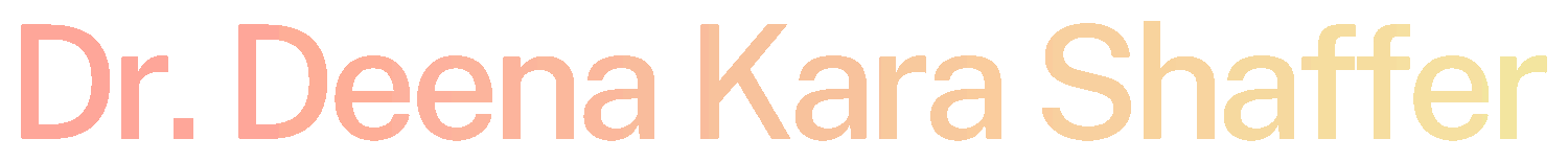 Dr. Deena Kara Shaffer