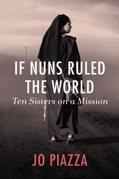 If Nuns Ruled the World (Paperback)