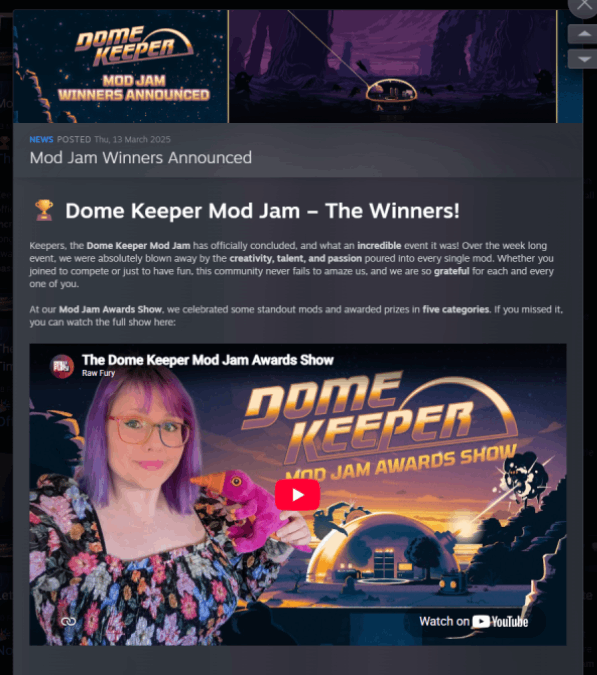 Announcement of the winners of the Dome Keeper Mod Jam with an image of a woman holding a pink plush dinosaur, standing in front of a colorful game-themed background.