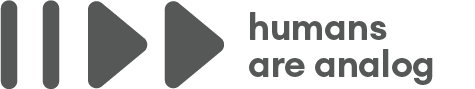 humans are analog