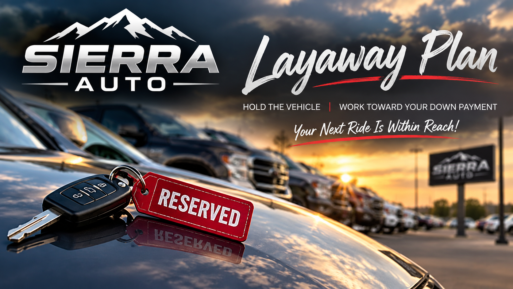 A car at Sierra Auto dealership with keys and a reserved sign on the hood, with a row of vehicles in the background during sunset.