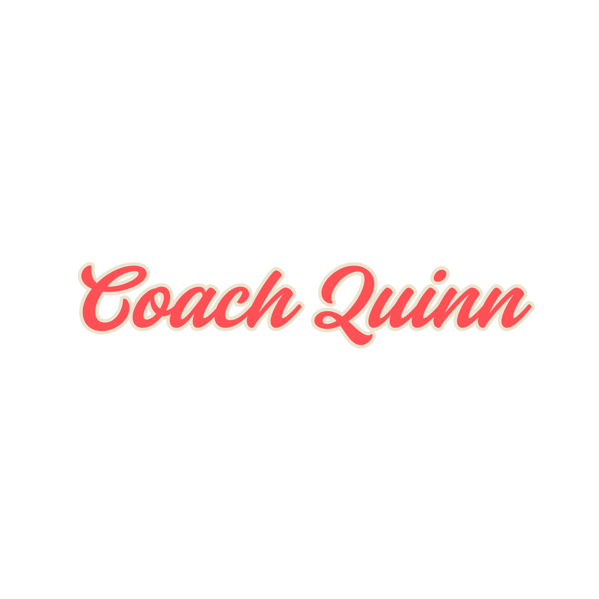 A black background with neon pink and red cursive text that reads "Coach Quinn."