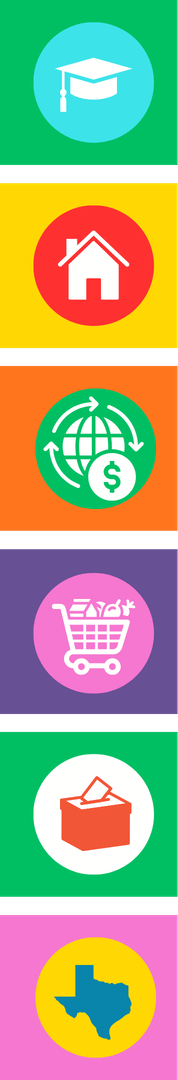 A collection of colorful icons depicting a graduation cap, a house, economy, groceries, voting ballot, and the state of Texas.
