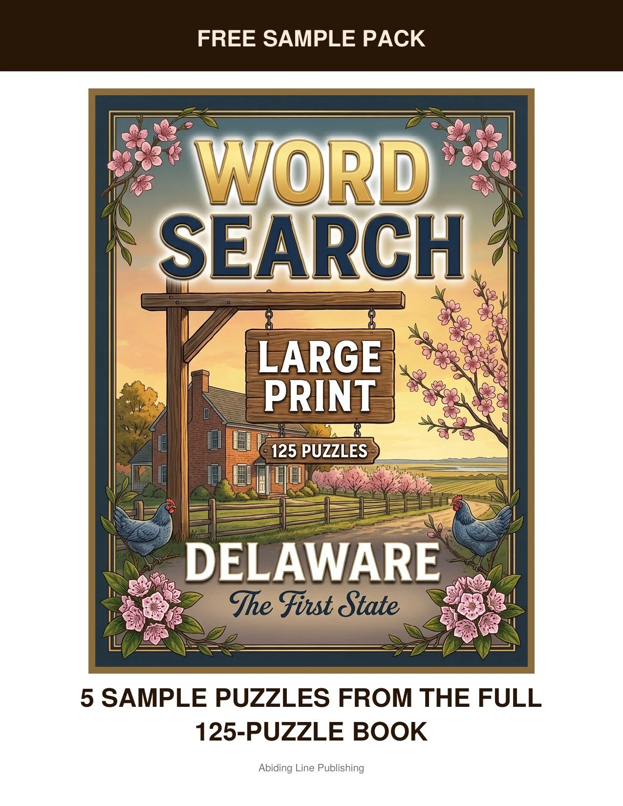 Delaware
Before you commit to the whole book, this free sample pack lets you try it firsthand: five real puzzles inspired by rolling farmland, blooming gardens, and easy afternoons, pulled straight from the pages. It's the same large-print, easy-on-t