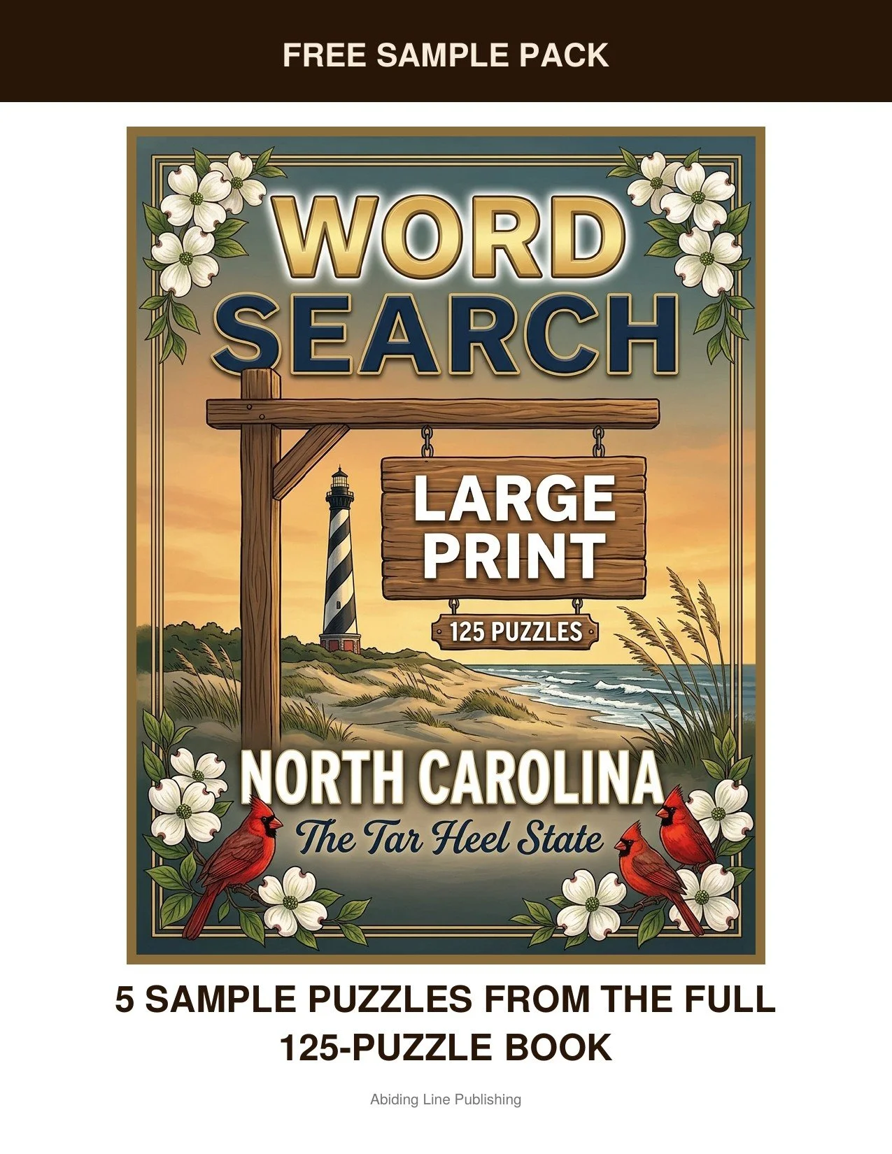 North Carolina
Lighthouses, coastal breezes, and easy afternoons. That's the world waiting inside this free sample pack — five real puzzles pulled straight from the pages of the full book. Every puzzle is set in the same large-print type as the full 