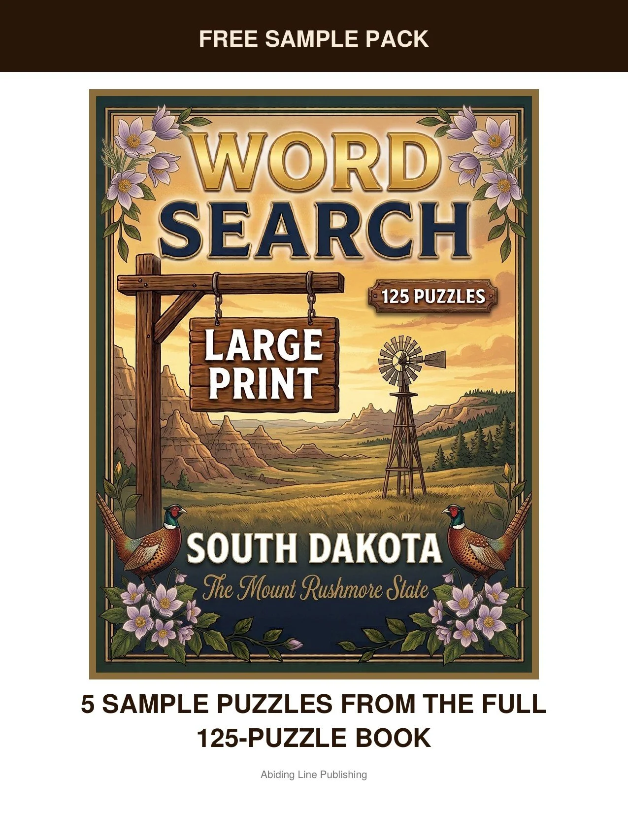 South Dakota
Take it for a spin first — this free sample pack pulls five real puzzles straight from the pages, inspired by badlands buttes, granite monuments, and wide-open prairie, so you know just what you're getting. Every puzzle is set in the sam