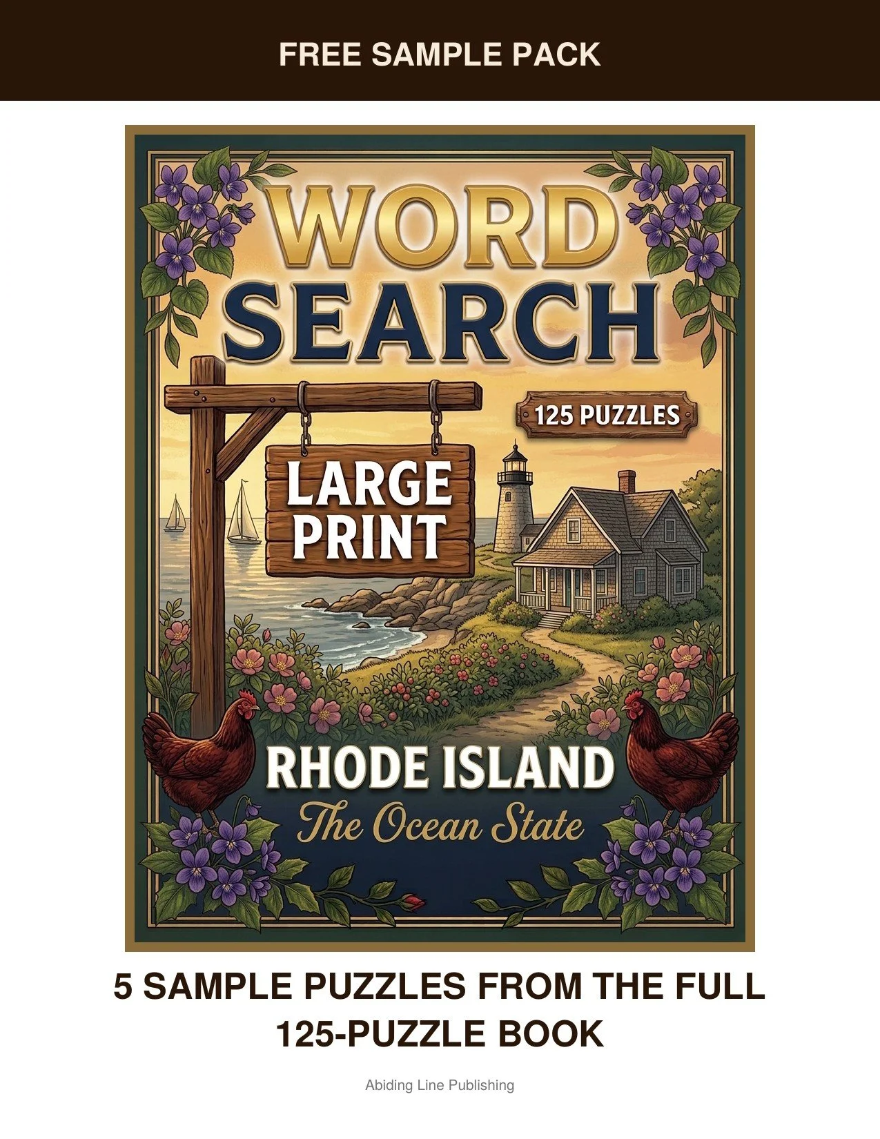 Rhode Island
Lighthouses, harbor towns, and coastal charm. That's the world waiting inside this free sample pack — five real puzzles pulled straight from the pages of the full book. The type is large and the layout is uncluttered, the same large-prin