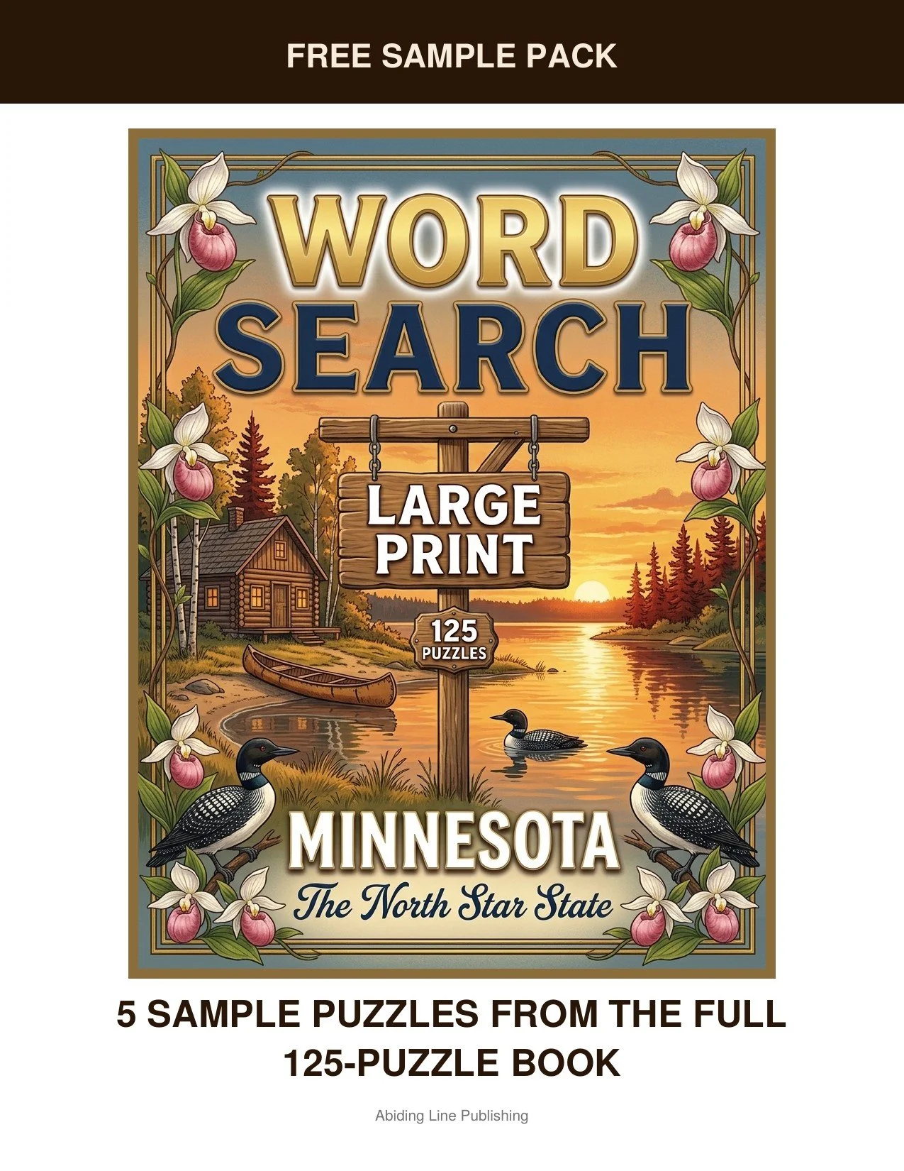 Minnesota
Take it for a spin first — this free sample pack pulls five real puzzles straight from the pages, inspired by quiet lakes, loon calls, and cabin evenings, so you know just what you're getting. The type is large and the layout is uncluttered