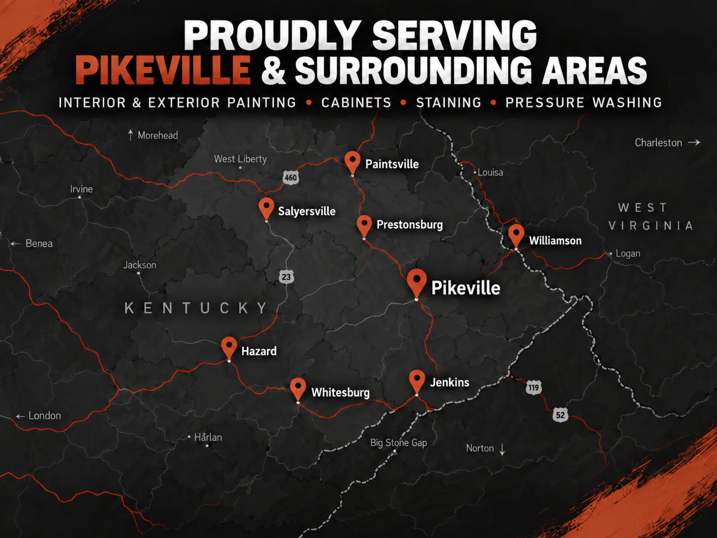 Map showing locations in Kentucky and West Virginia with labels for Paintsville, Salyersville, Prestonsburg, Pikeville, Hazard, Whitesburg, Jenkins, and Williamson. The map highlights services like interior and exterior painting, cabinets, staining, and pressure washing.