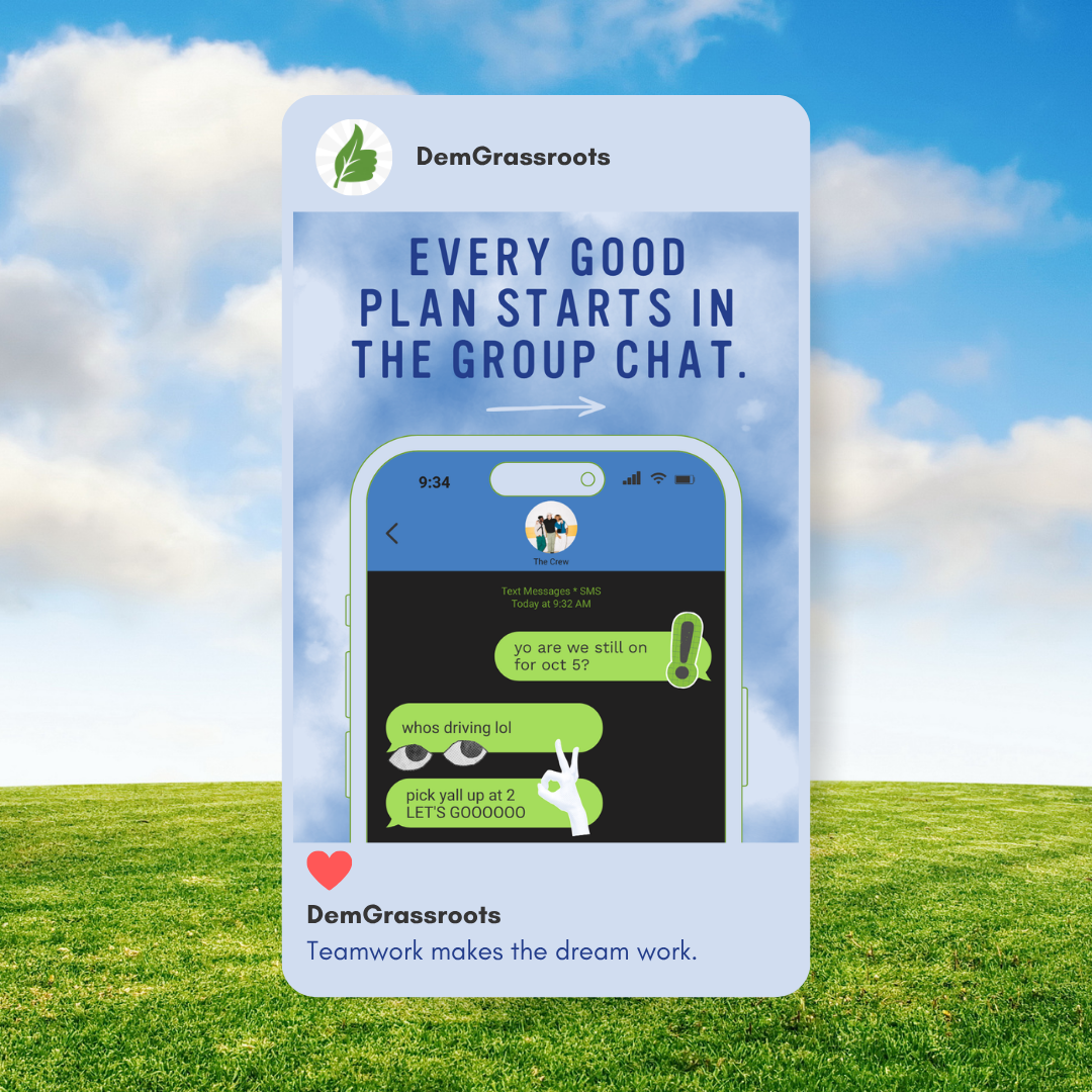 Social media post with a smartphone screenshot of group chat messages and a message that says "Every good plan starts in the group chat," against a background of a bright blue sky with clouds and green grassy field.