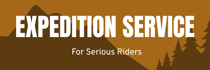 Bold text stating 'EXPEDITION SERVICE' with smaller text below saying 'For Serious Riders,' set against a background of mountains and trees in shades of brown.