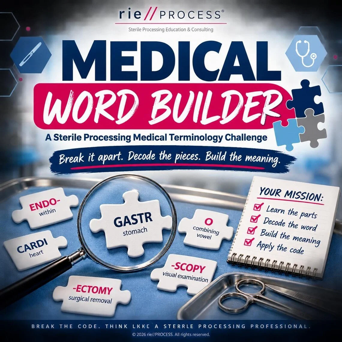 Educational poster for a medical word-building challenge featuring puzzle pieces with medical terms like GASTR, ENDO, CARDI, -ECTOMY, and -SCOPY, alongside mission instructions to learn, decode, build, and apply the meaning.