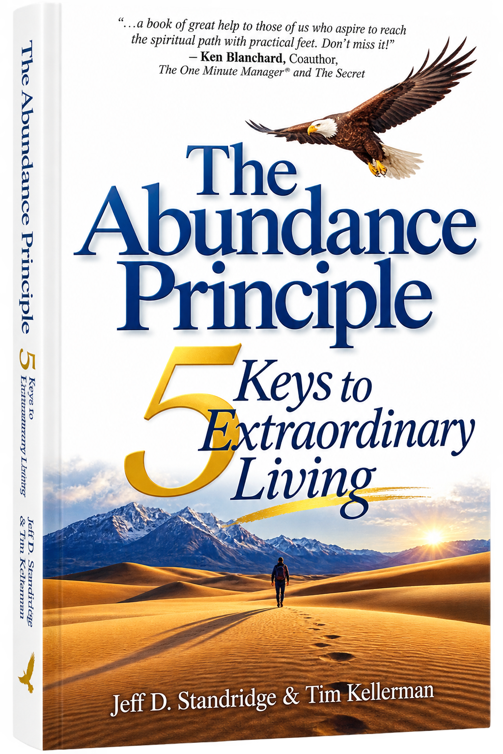 Book cover titled "The Abundance Principle: 5 Keys to Extraordinary Living" by Jeff D. Standridge and Tim Kellerman. Features a landscape with sand dunes, mountains, and a person walking, with a flying eagle above.
