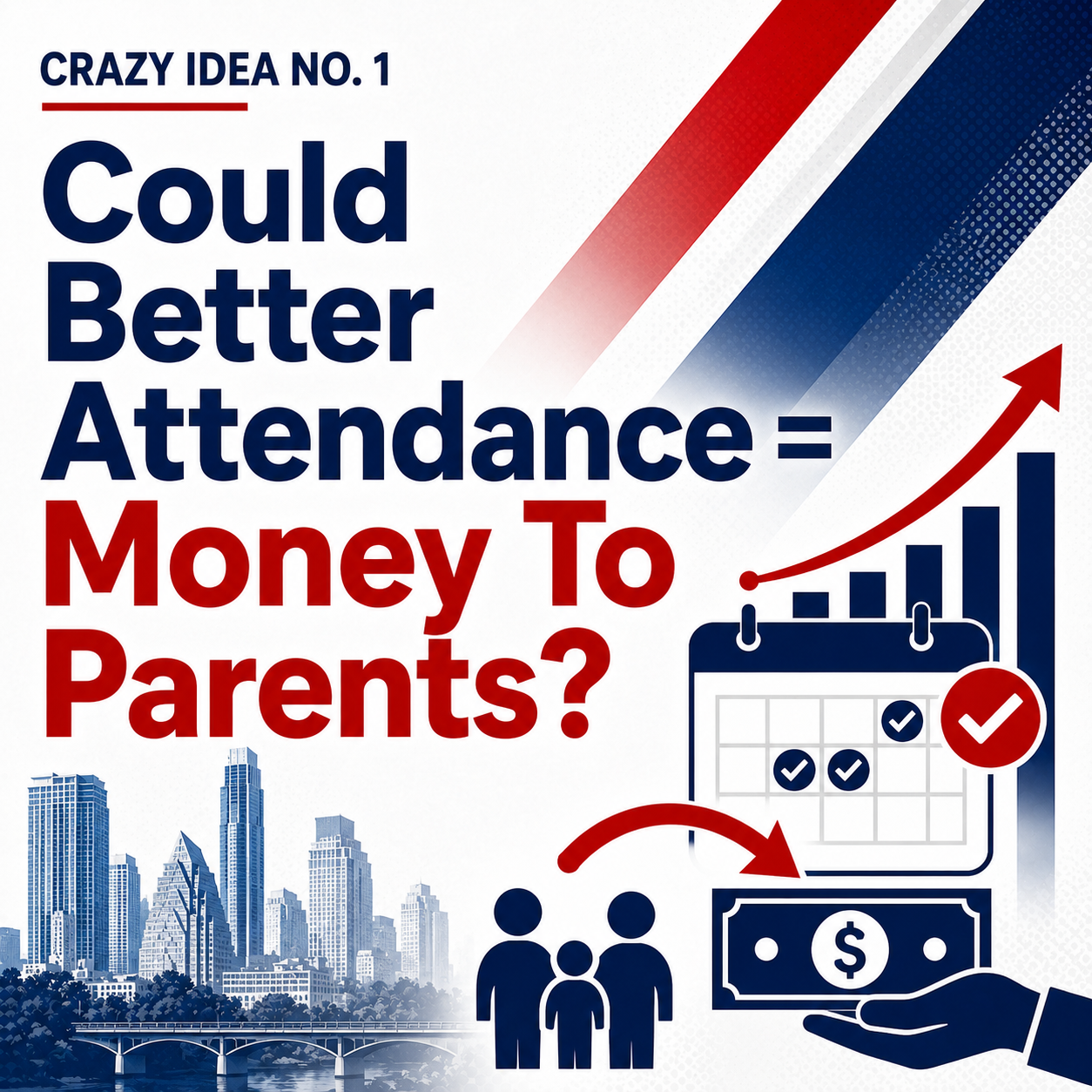 Could Better Attendance Possibly Lead To Money Back In Austin ISD Families' Pockets?