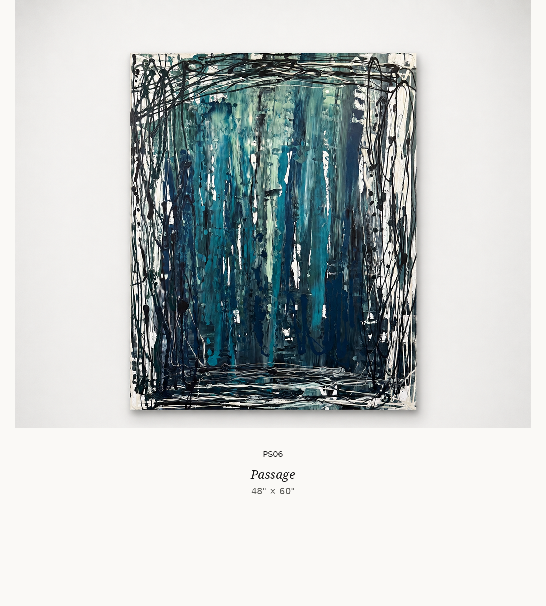 Abstract painting titled 'Passage' with blue, teal, and black vertical streaks, surrounded by black and white scribbled lines, on a 48x60 inch canvas.