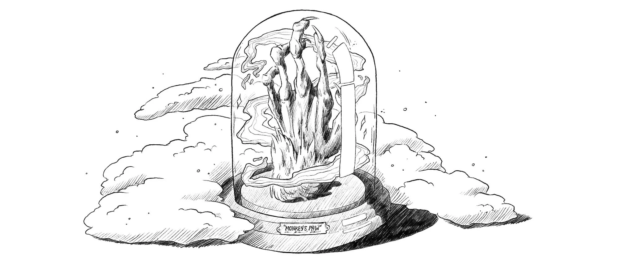 Sketch of a hand rising from a cloud at the center of a display labeled 'Monkeys Paw' with a curved glass cover.