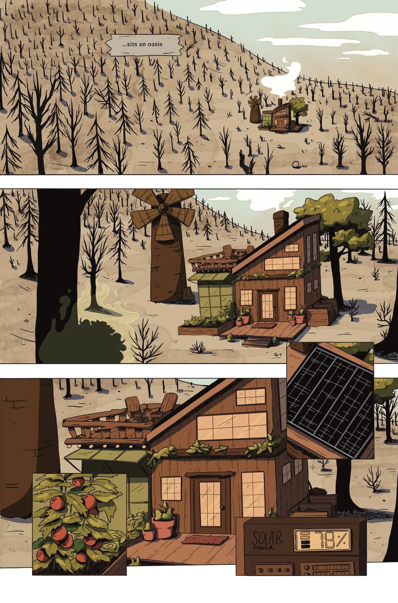 A graphic novel illustrated page with three main panels. The first showing a small cozy cabin in the middle of a desolate land covered in dead trees and sand. The panels slowly zoom in on the cabin, highlighting environmentally friendly features