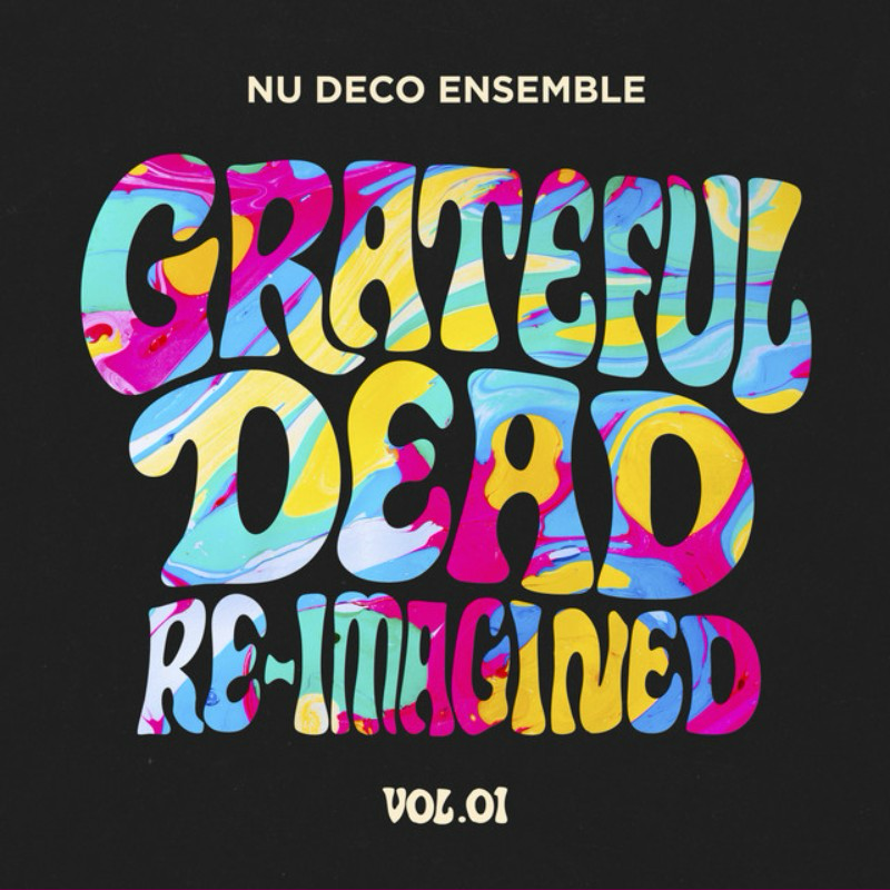Colorful, abstract text design on a black background reading "Nu Deco Ensemble Greysu 2020 Reimagined Vol.01".