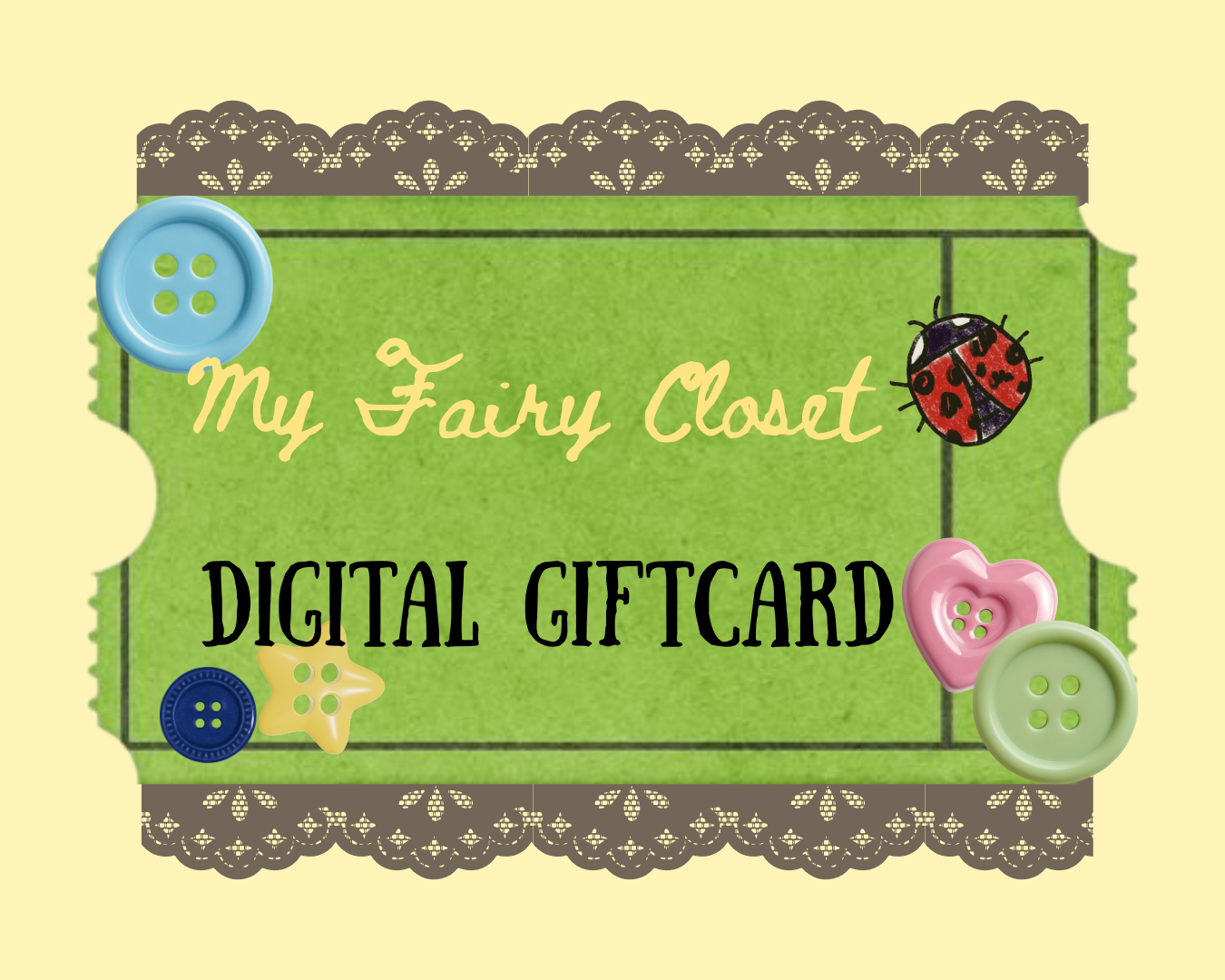 My Fairy Closet Digital Gift Card