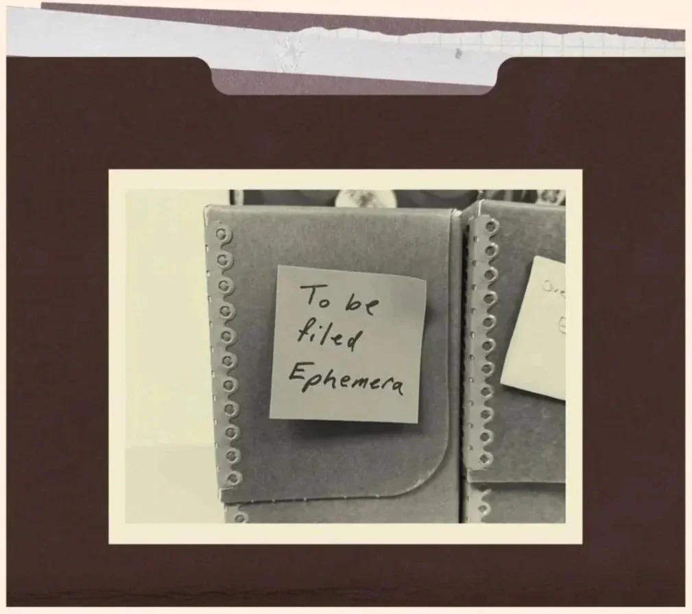 Brown folder with image of archival box with post-it that reads "To be filed ephemera."