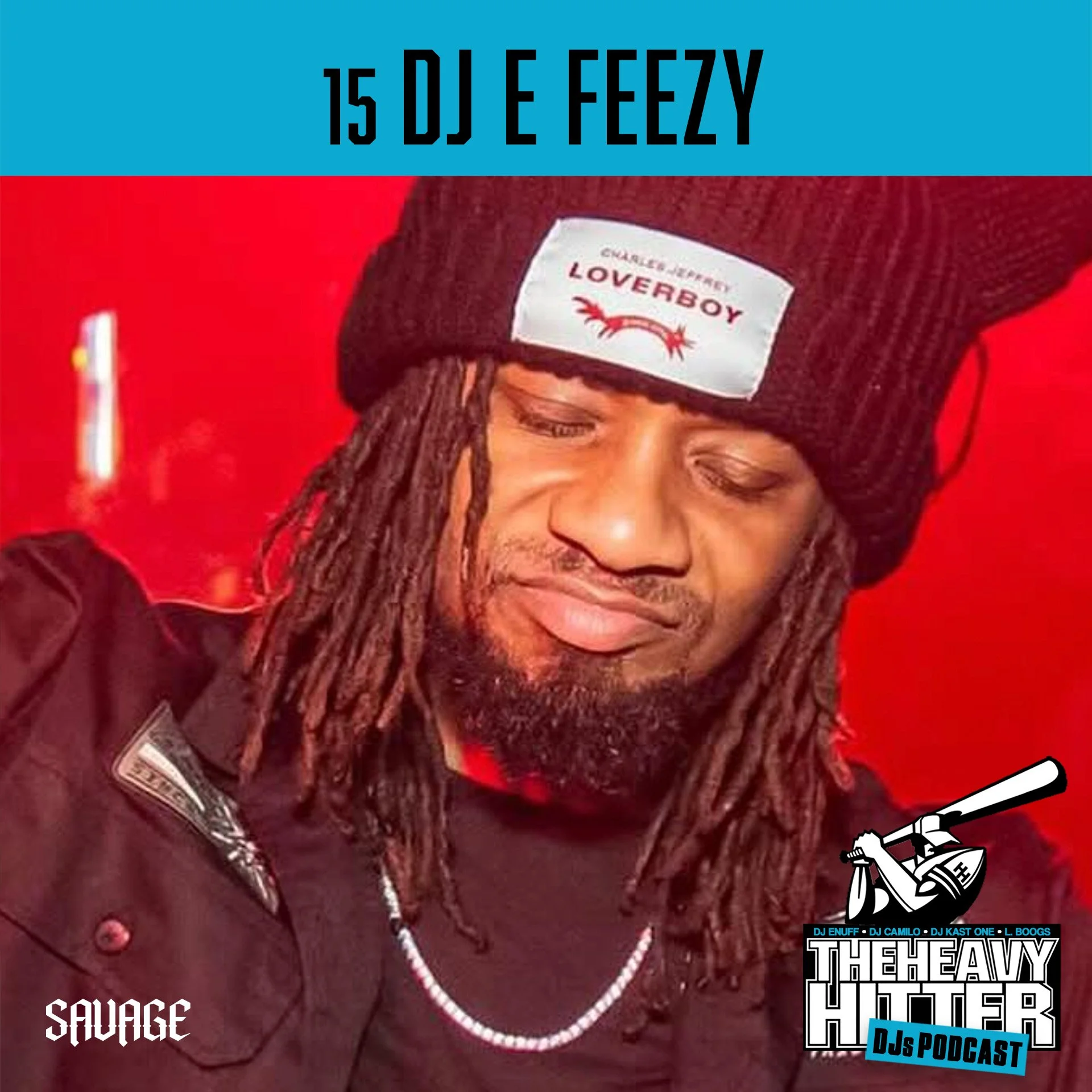 15 DJ E Freezy: It's All Enuff's Fault