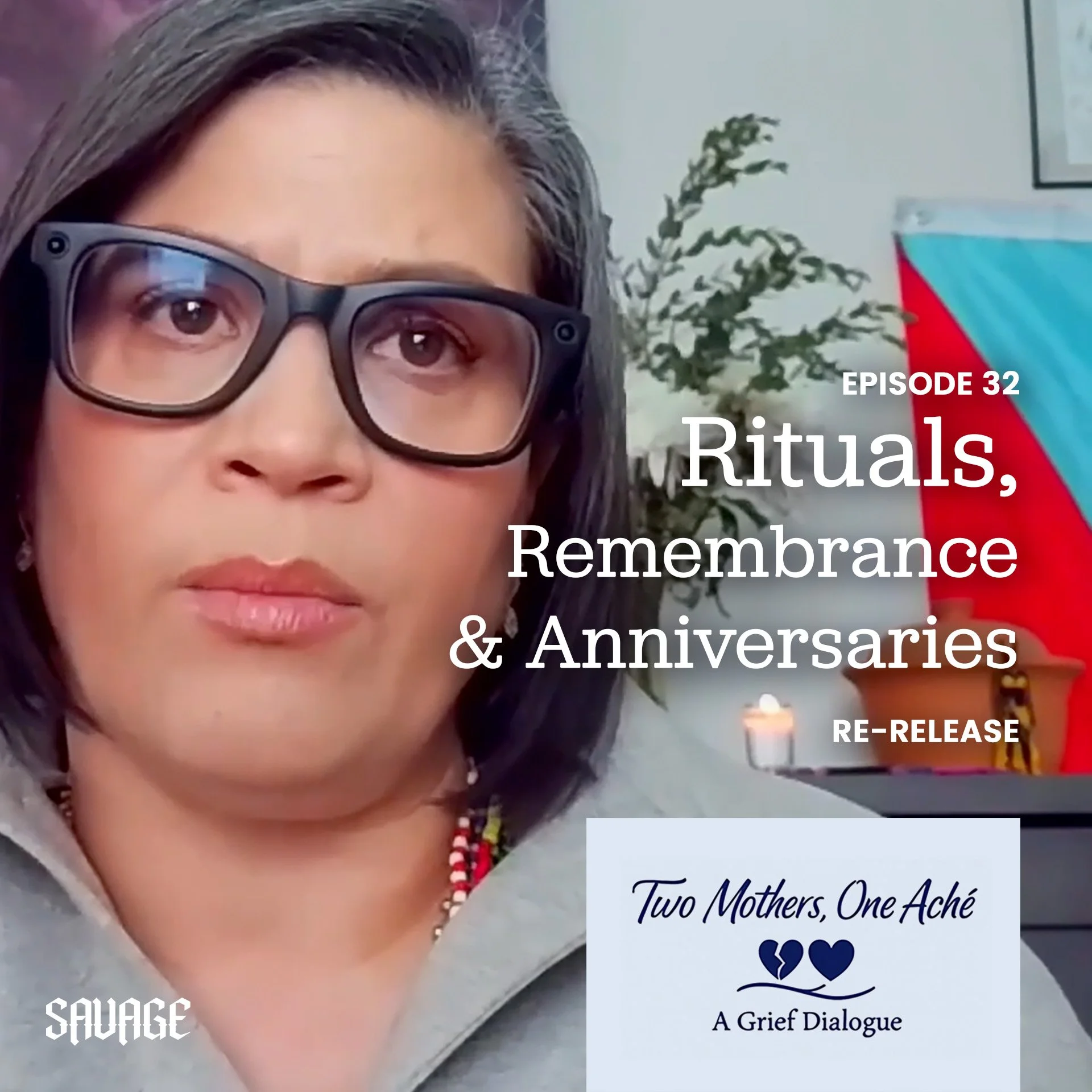 Rituals, Remembrance &amp; Anniversaries: Carrying Our Loved Ones Forward