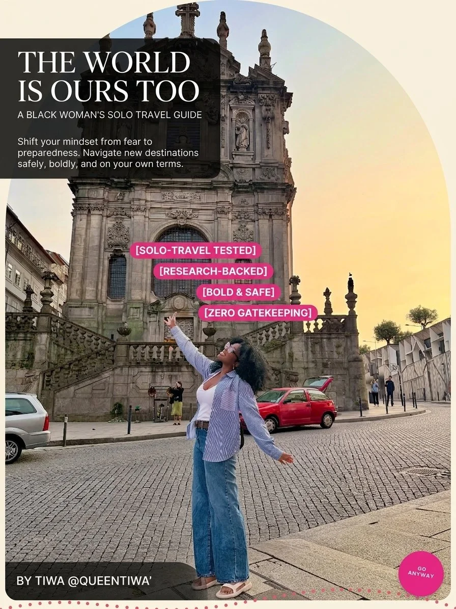 The World Is Ours Too: A Black Woman’s Guide to Solo Travel