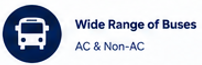 Icon of a bus with text 'Wide Range of Buses' and 'AC & Non-AC'
