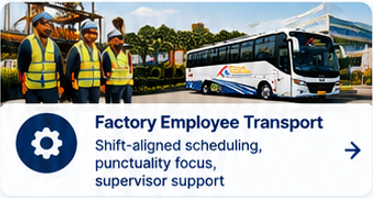 Factory employees in yellow safety vests standing near a white transit bus outdoors with trees and a building in the background. A banner reads 'Factory Employee Transport' with details about scheduling, punctuality, and supervisor support.