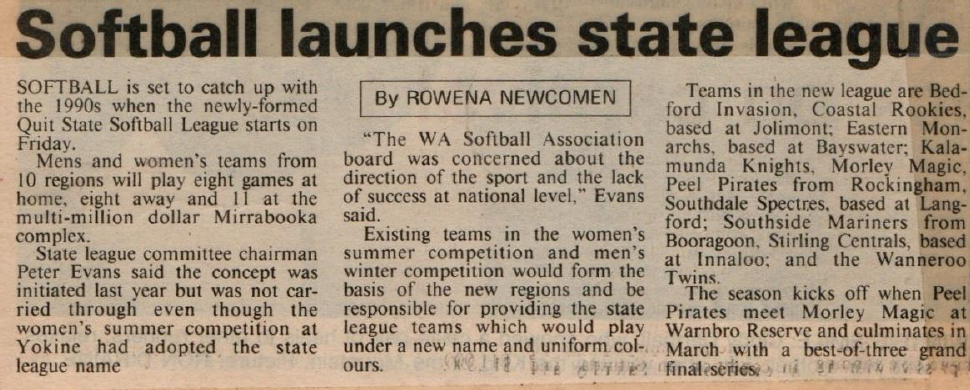Newspaper article titled 'Softball launches state league' by Rowena Newcomen discussing the start of the WA Softball Association's state league with teams from various regions and the season's details.
