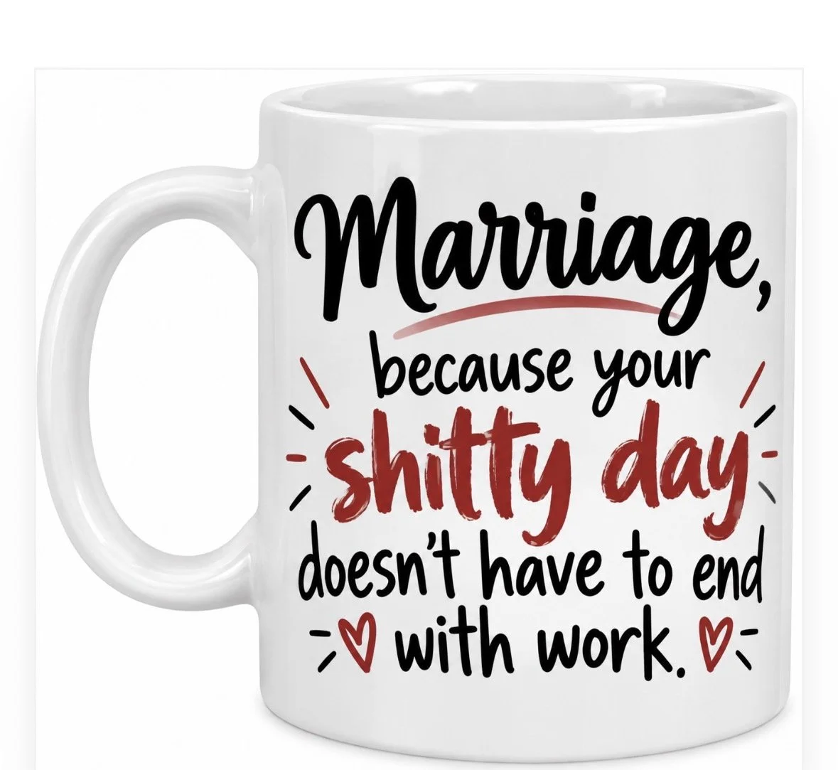 Coffee Cup Marriage Humor