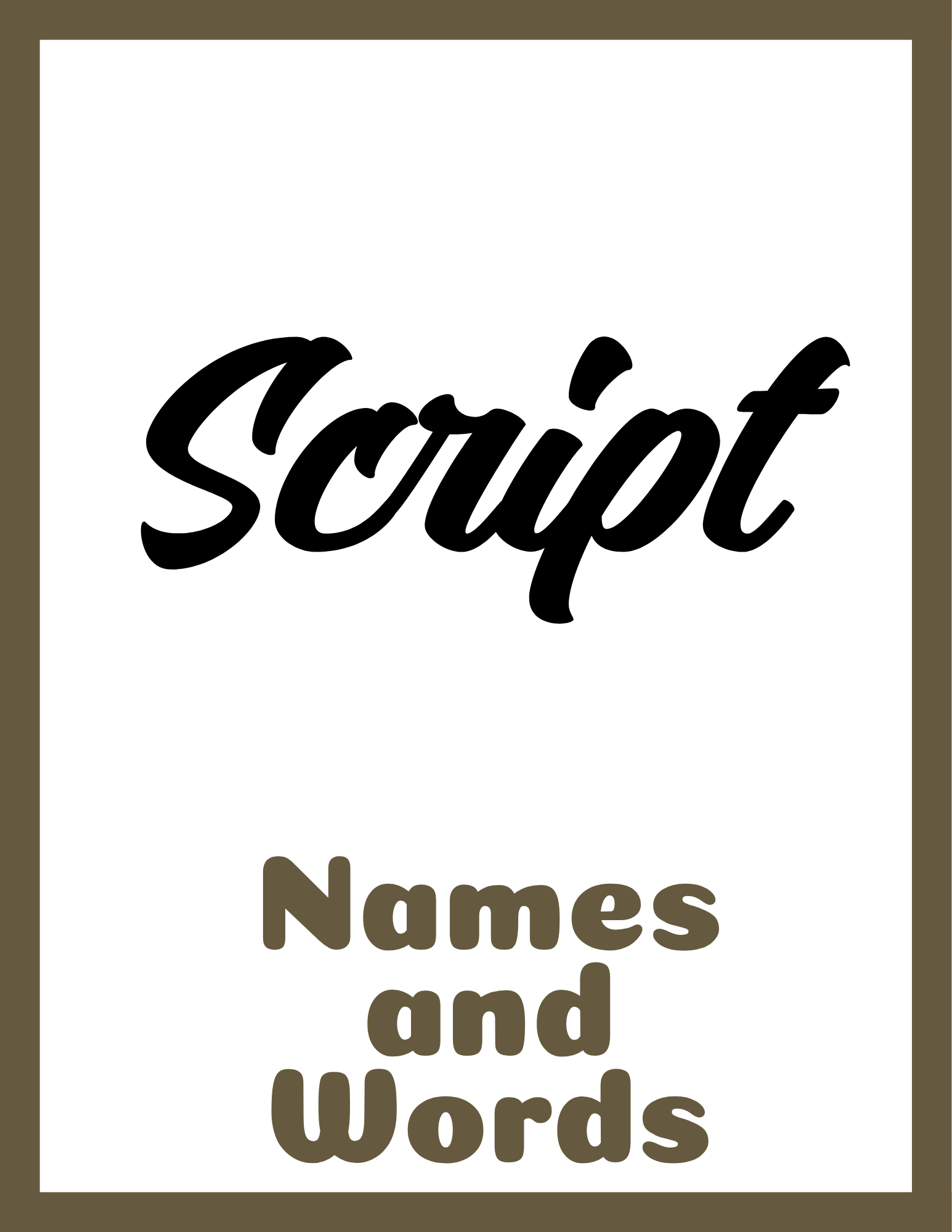 A worksheet titled "Start Names and Words" with large, cursive black text at the top and a brown border around the edges.