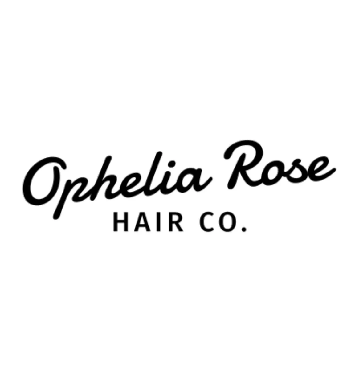 Ophelia Rose Hair Co. 