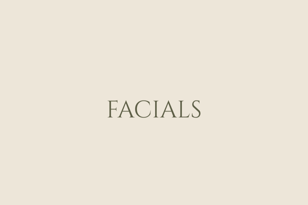 The word “FACIALS” centered on a beige background.