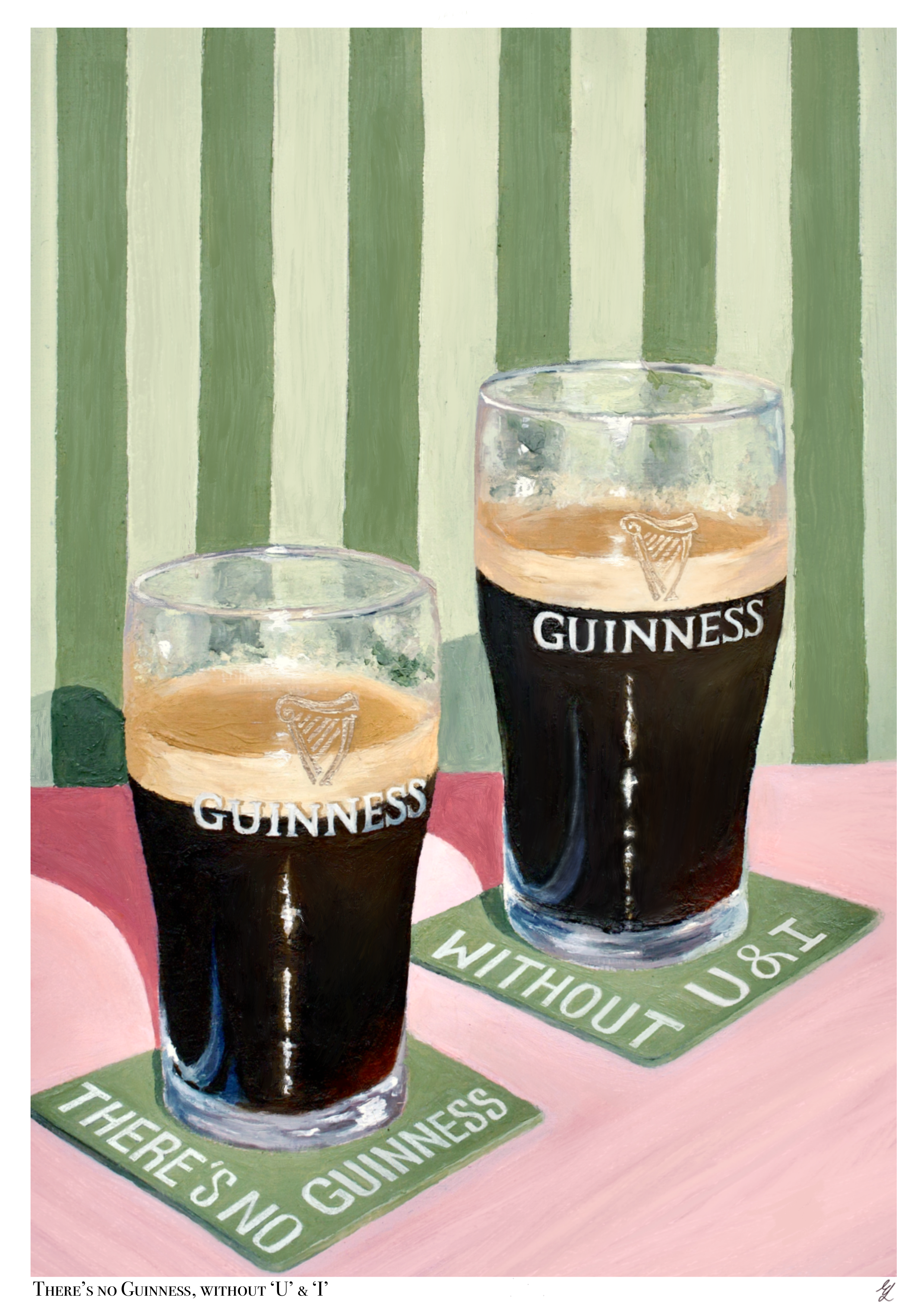 There's no Guinness without 'U' & 'I' Fine Art Print