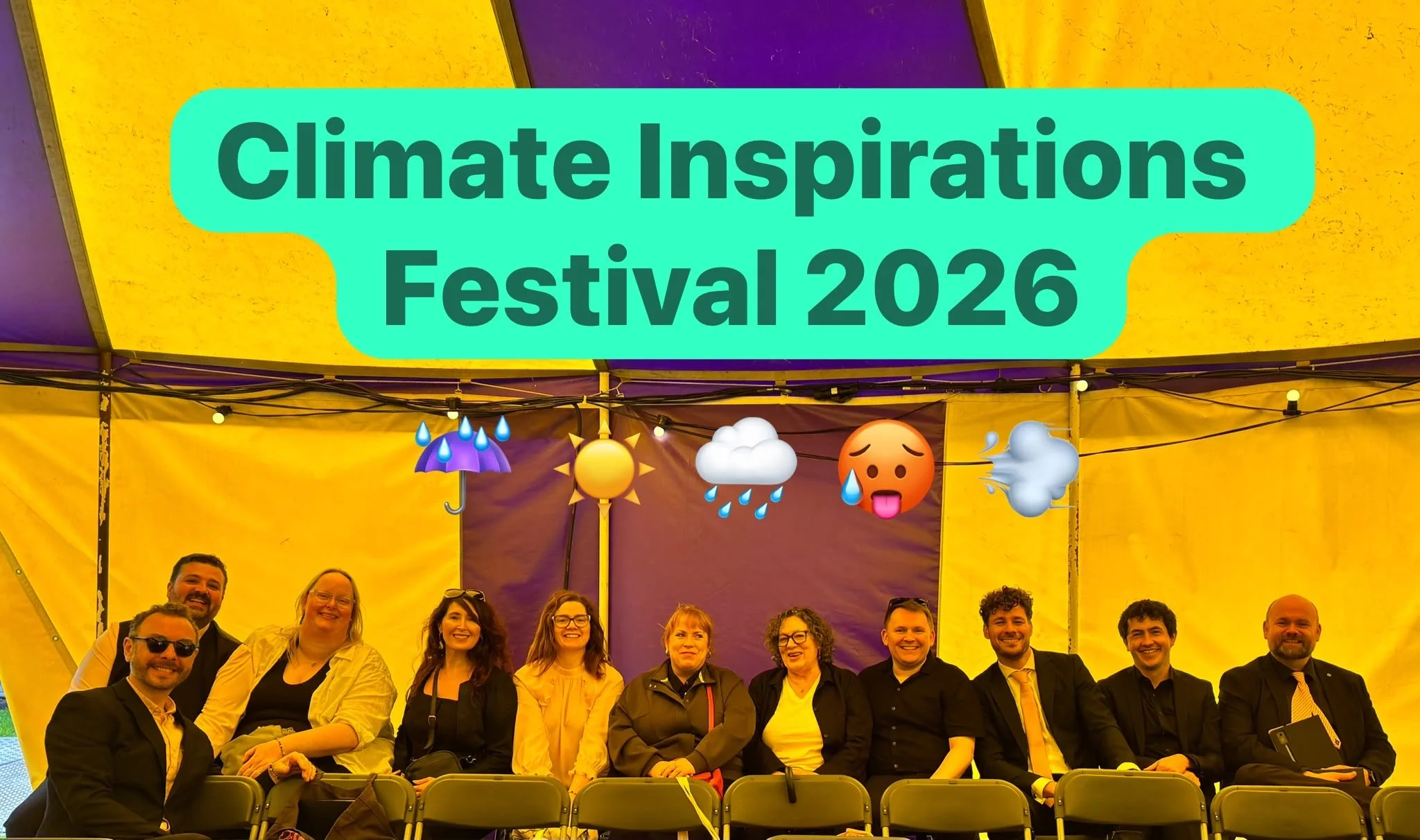 Group of smiling people sitting under a yellow canopy at the Climate Inspirations Festival 2026, with weather emojis (rain, sun, clouds, wind) above the group.