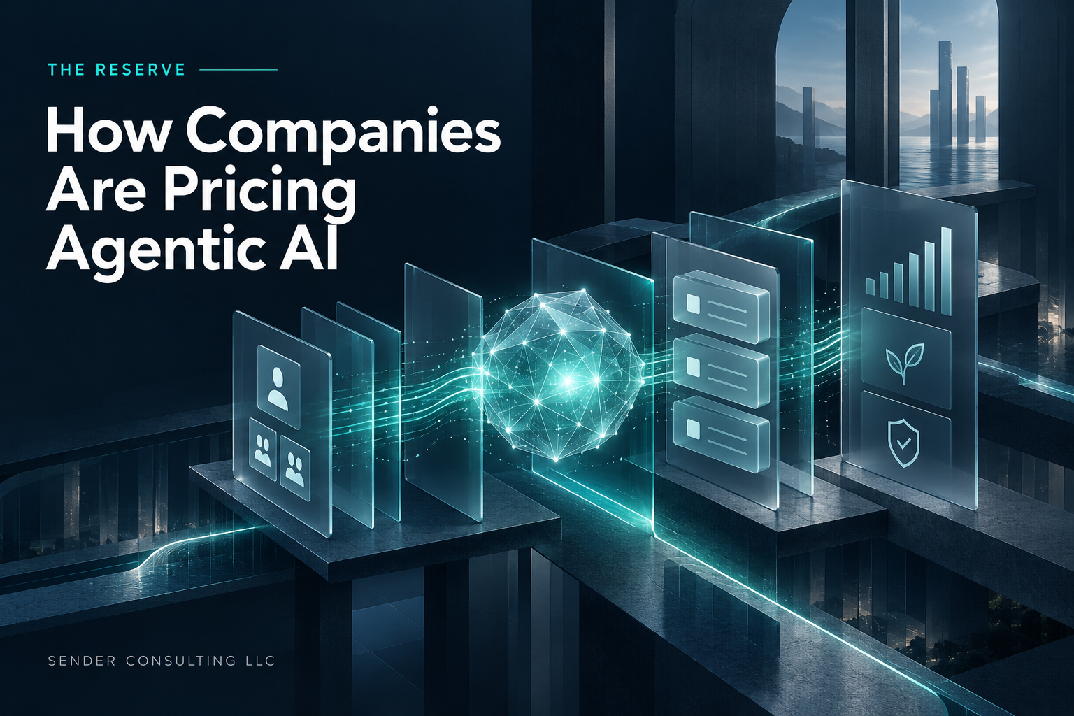 How Companies Are Pricing Agentic AI