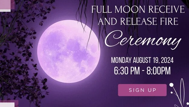 Full Moon Receive and Release Fire Ceremony