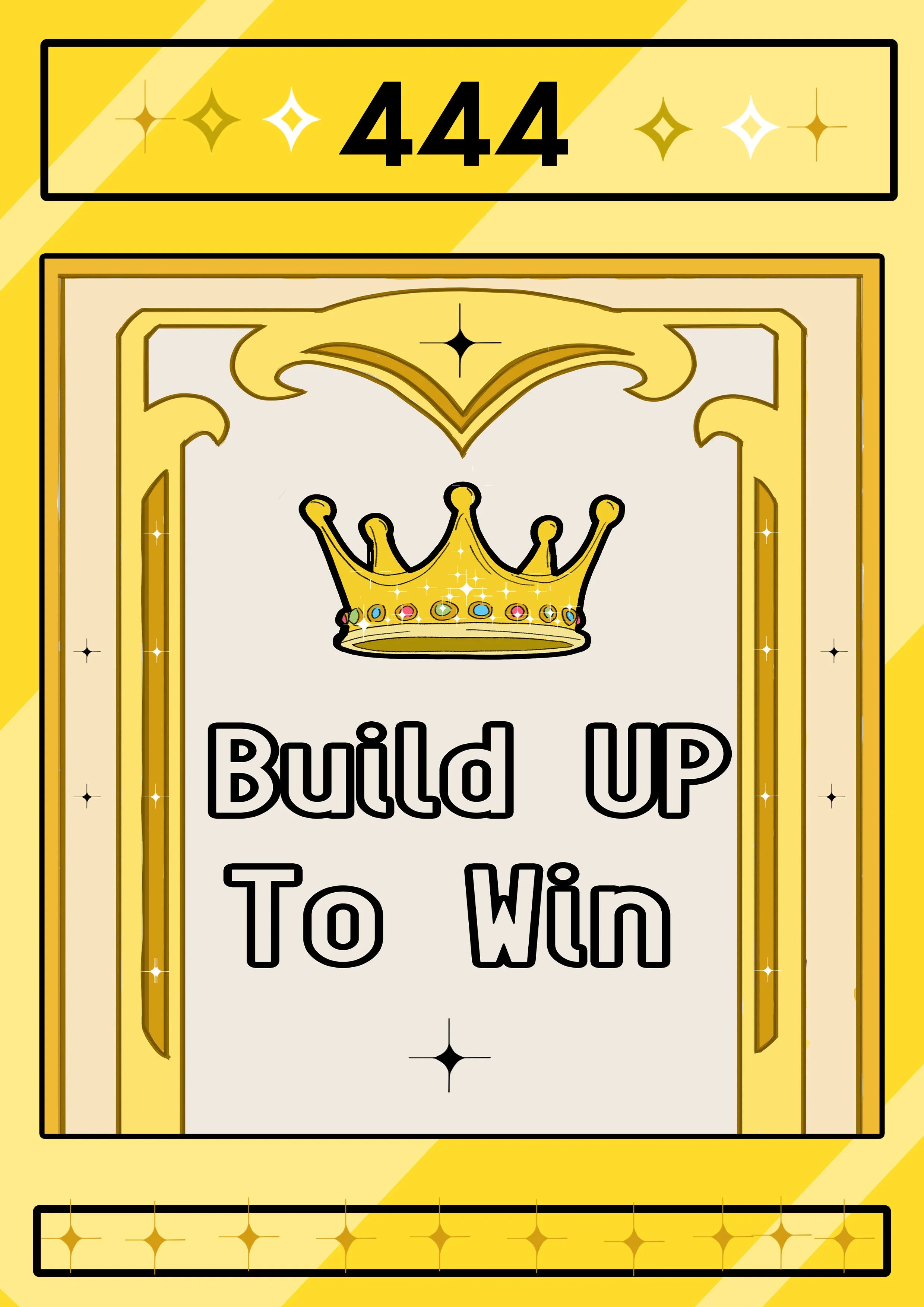 Build Up to Win