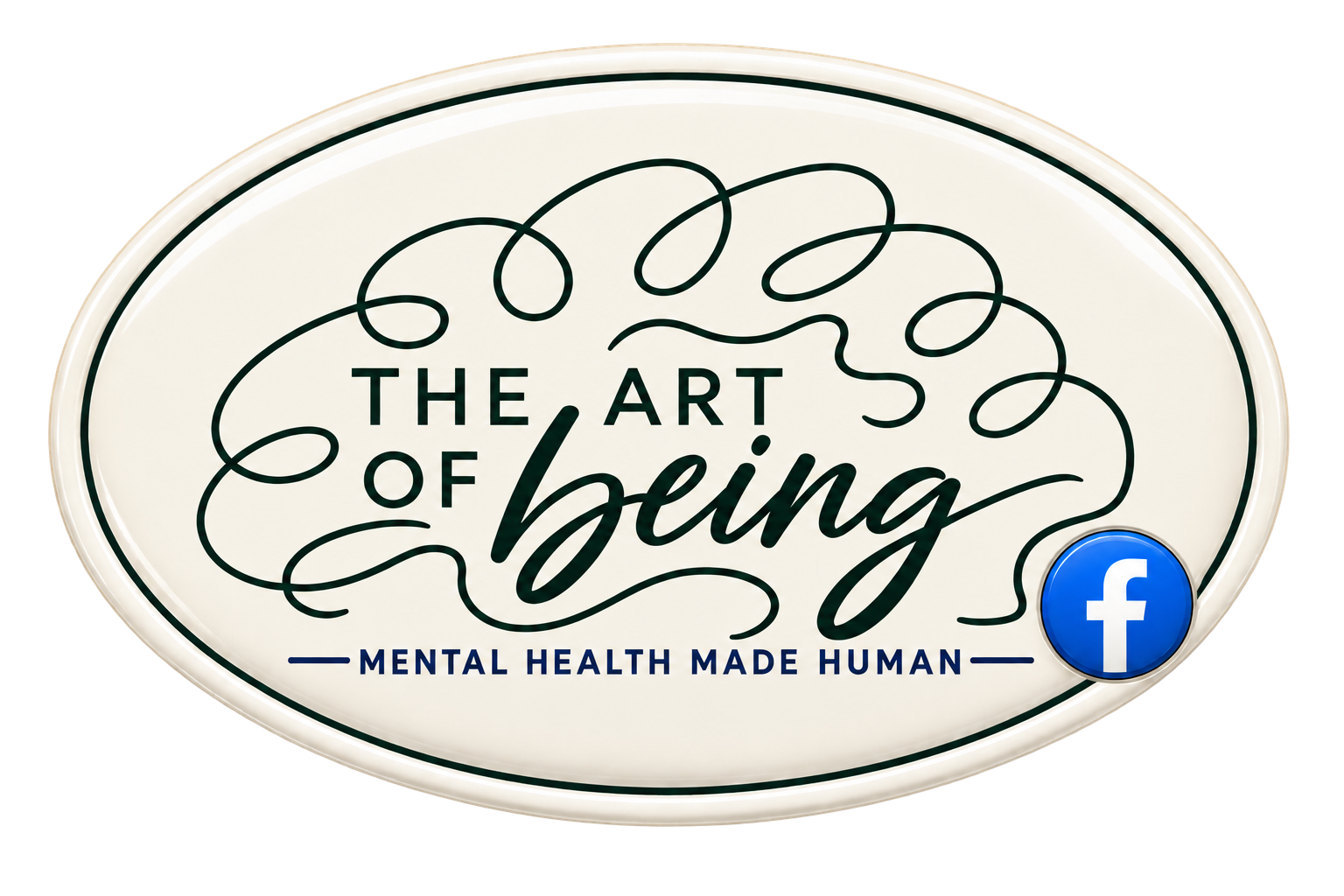A sign with the message "The Art of Being" and the subtitle "Mental health made human." The sign features a stylized brain illustration and a Facebook logo in the bottom right corner.
