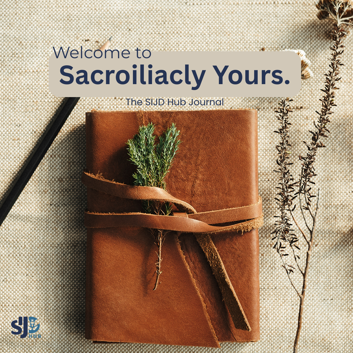 Welcome to Sacroiliacly Yours.
