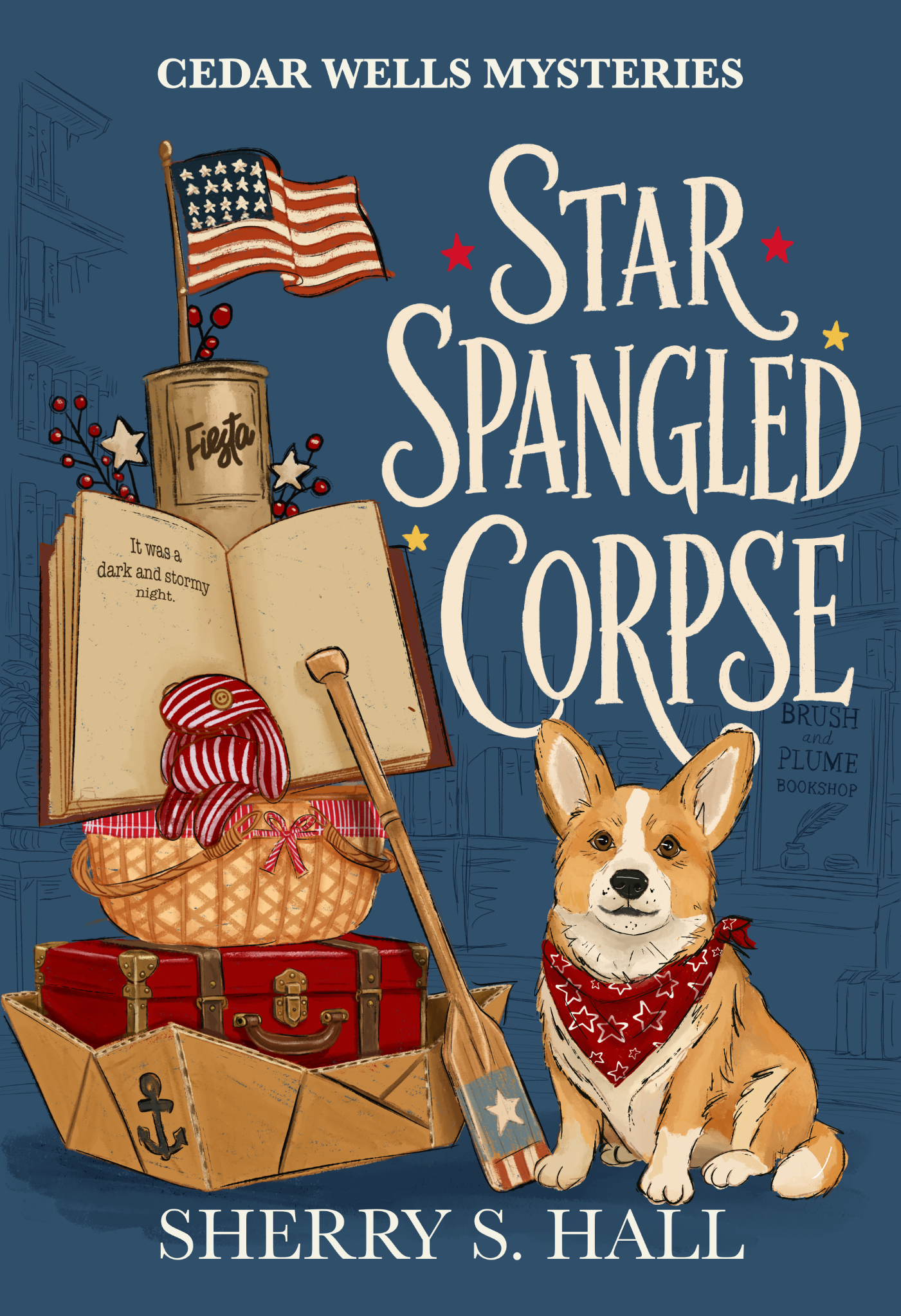 Star Spangled Corpse, book three in the Cedar Wells Mysteries by Sherry S. Hall