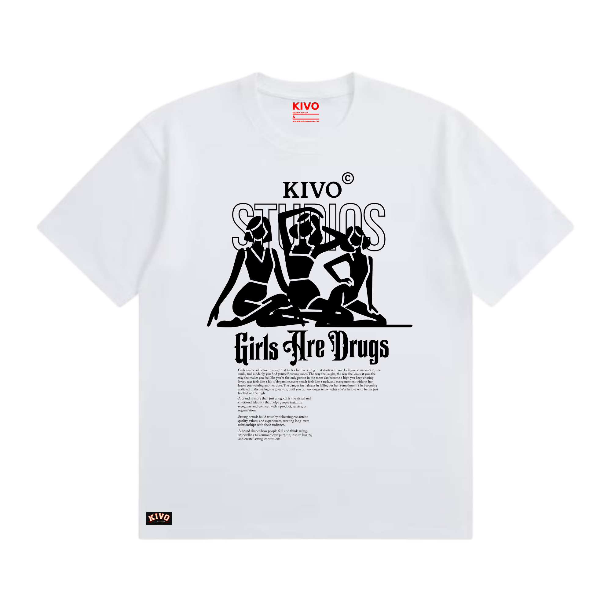 KIVO 'Girls Are Drugs' Tee