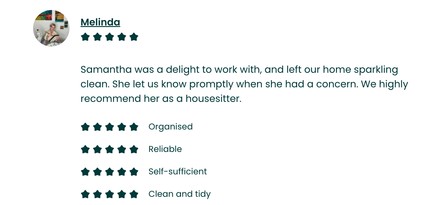 Review of a housesitter named Samantha, praising her for being organized, reliable, self-sufficient, and maintaining a clean and tidy home.