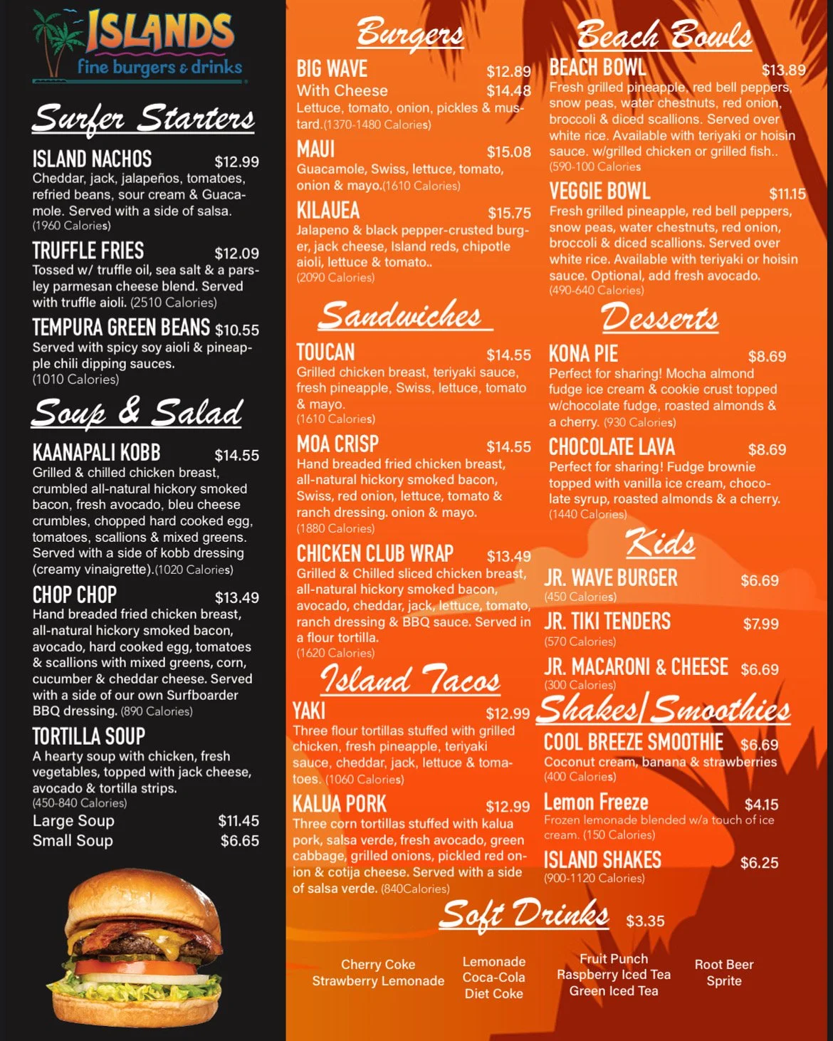 Menu from Islands restaurant featuring categories of food such as Surfer Starters, Soup & Salad, Burgers, Sandwiches, Beach Bowls, Desserts, Kids, Shakes & Smoothies, and Soft Drinks. The menu includes items like Island Nachos, Tuna Sandwich, Beach Bowl, Kona Pie, Jr. Wave Burger, and Chocolate Lava.