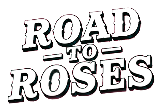 Road to Roses