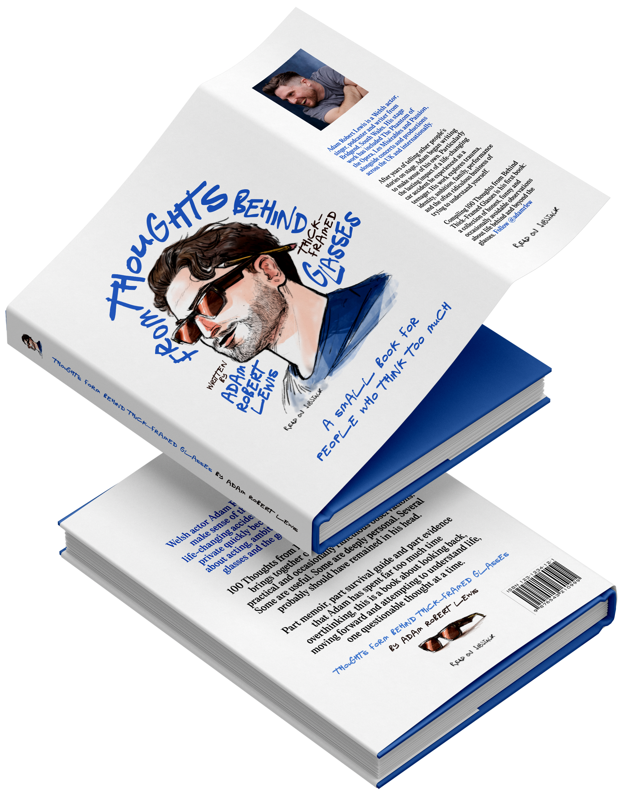 A stack of books, with the top book featuring a cover illustration of a man with sunglasses and a beard, and text that reads "Thoughts from behind thick framed glasses" by Adam Robert Lewis. The pages are visible with printed text and a barcode at the bottom of the top book.