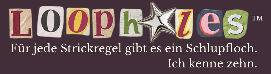 Loopholes – Logo des kostenlosen 10-Tage-Strickkurses von RierieKnits, mit dem Satz "Für jede Strickregel gibt es ein Schlupfloch"
