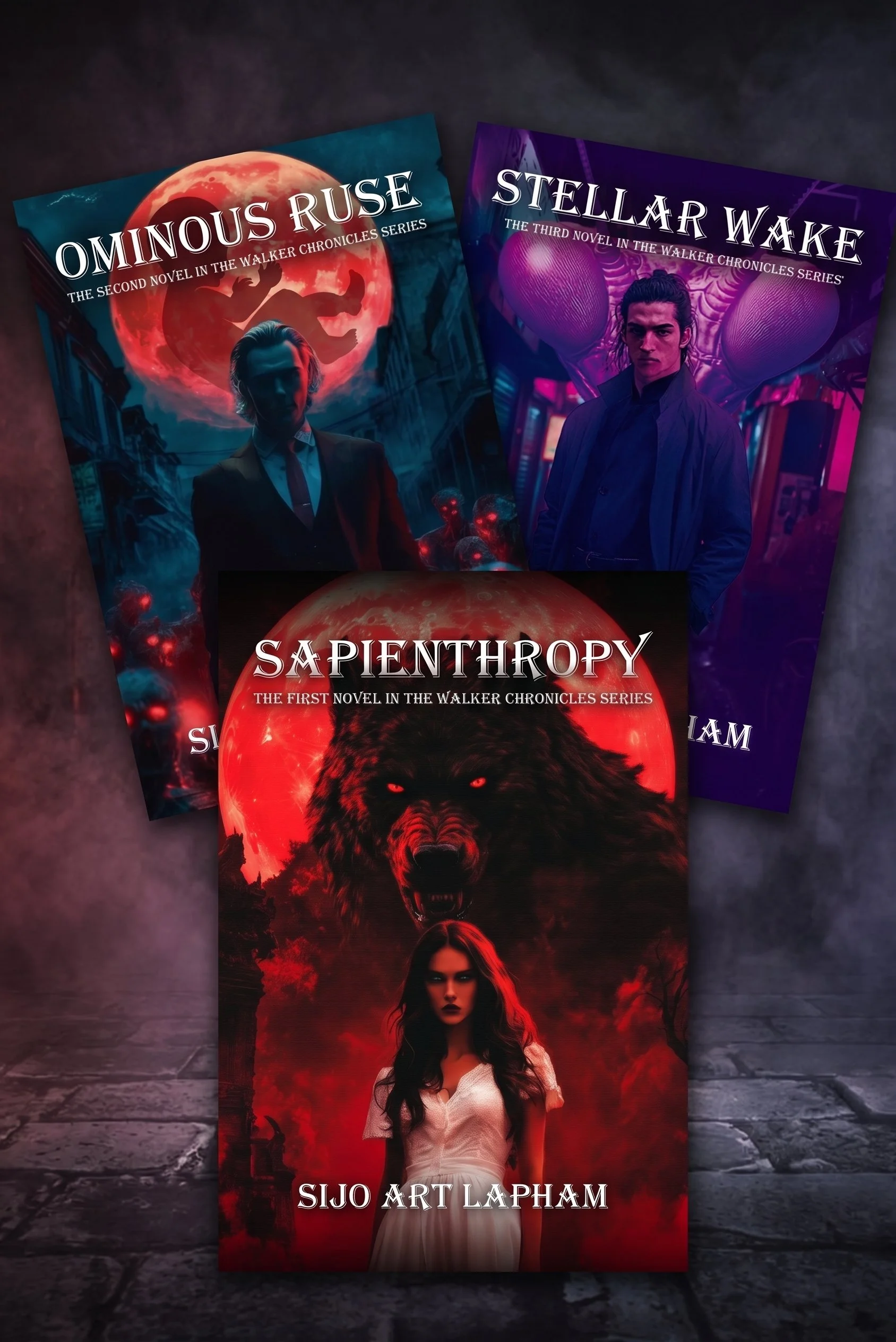 Three book covers of the Walker Chronicles Series: "Ominous Ruse" with a silhouette of a person in front of a red moon, "Stellar Wake" with a man in front of a purple background of oversized eyes, and "Sapienthropy" with a snarling wolf and a woman with long dark hair and a white dress.